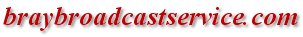 braybroadcastservice.com